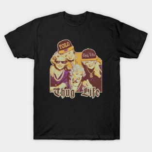 Golden Girls Thug Life Vintage Fan Art T-Shirt